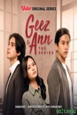 Geez & Ann the Series (2022)