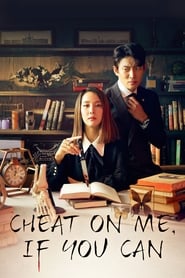 Cheat On Me, If You Can Season 1 Episode 3-4