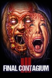 Ill: Final Contagium (2019)