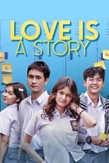 Love Is A Story (2021)