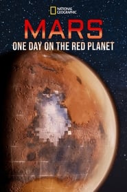 Mars: One Day on the Red Planet (2020)