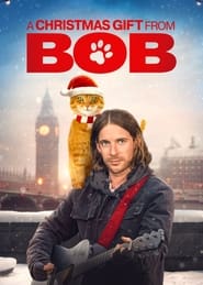 A Christmas Gift from Bob (2020)