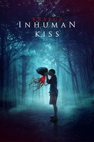 Inhuman Kiss (2019)